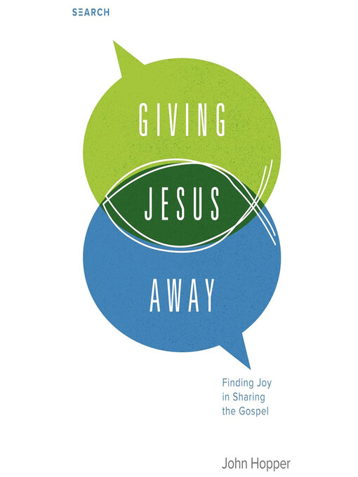 Title details for Giving Jesus Away by Hopper - Available